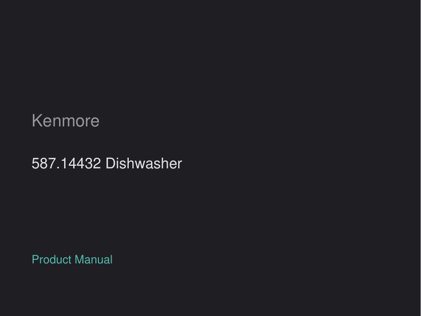 Kenmore 587.14432 Dishwasher