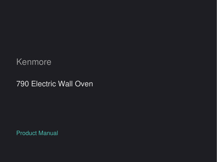 Kenmore 790 Electric Wall Oven