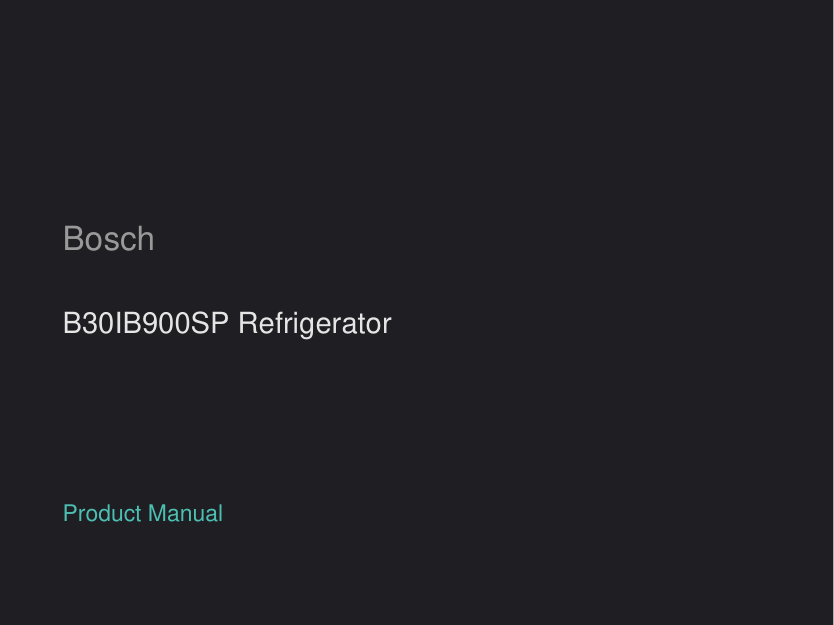 Bosch B30IB900SP Built-in Refrigerator