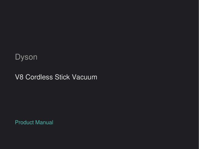 Dyson V8 Cordless Stick Vacuum