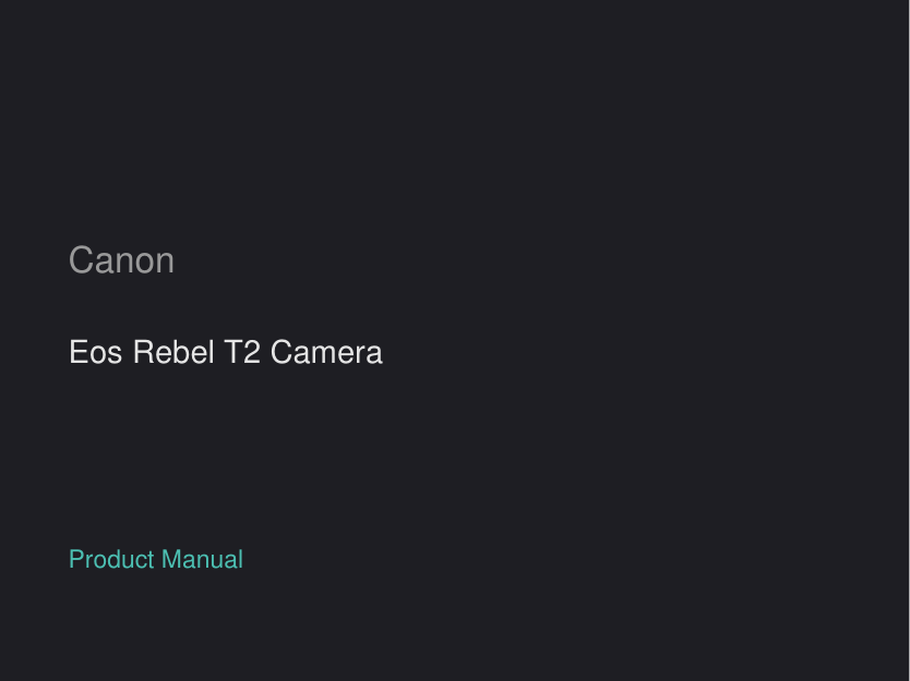 Canon Eos Rebel T2 Camera