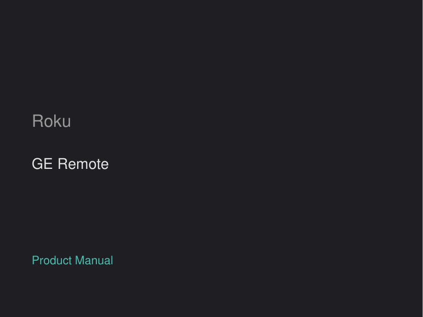Roku GE Remote