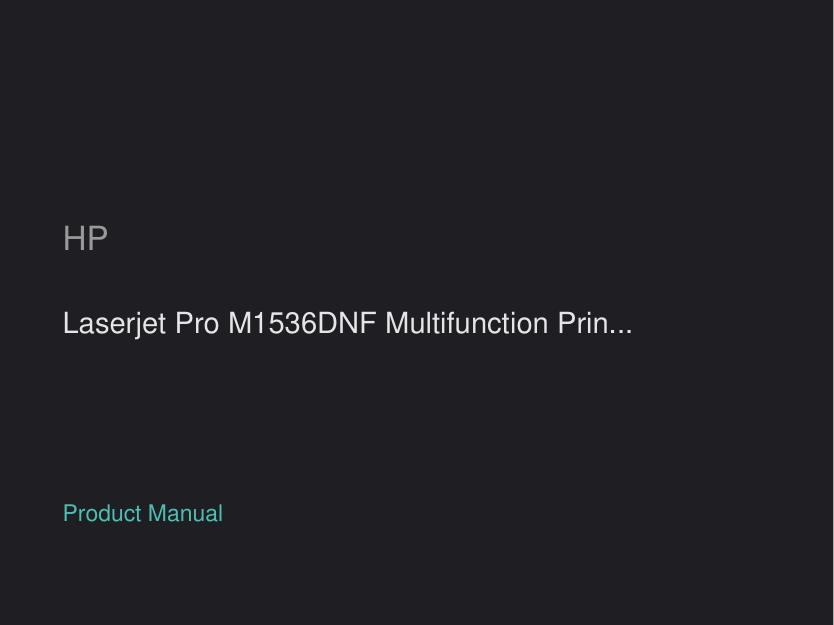 HP Laserjet Pro M1536DNF Multifunction Printer