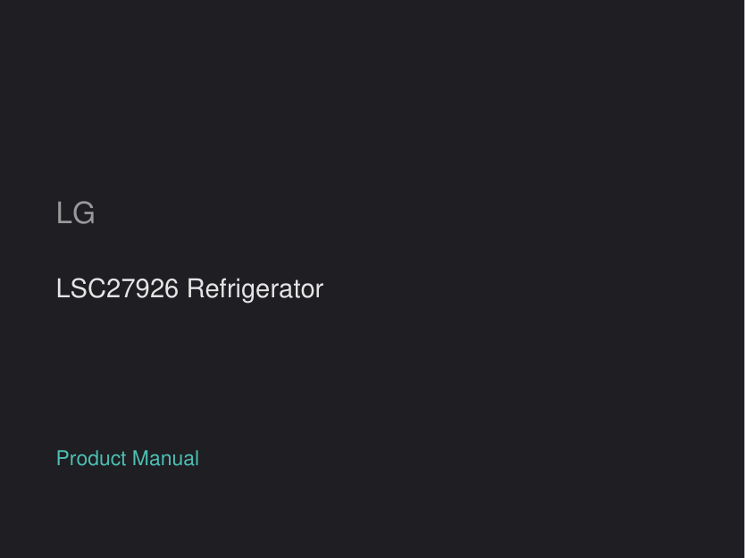 LG LSC27926 Refrigerator
