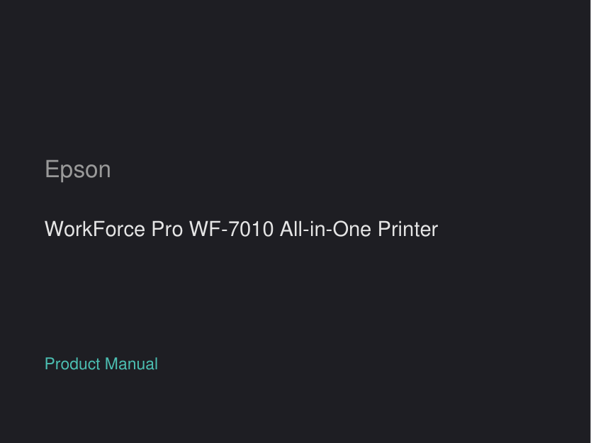 Epson WorkForce Pro WF-7010 All-in-One Printer