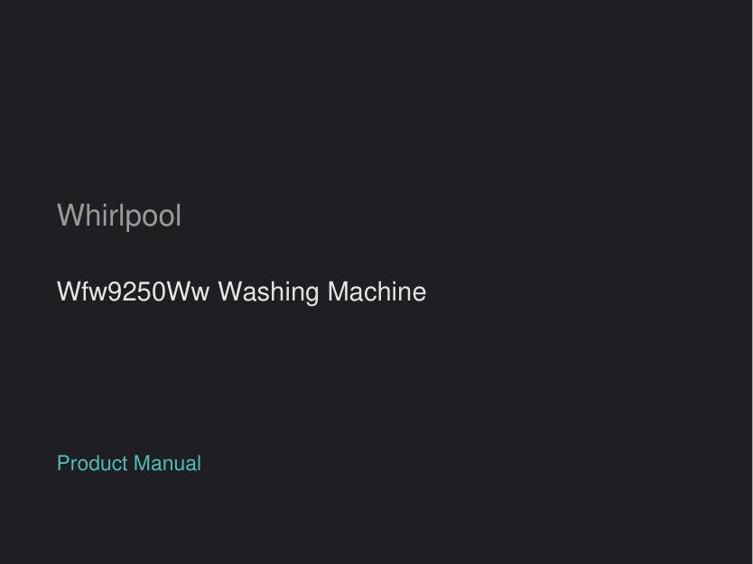 Whirlpool WFW9250WW Top Load Washing Machine
